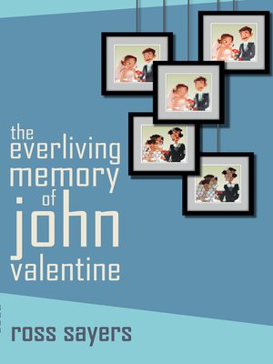 cover image of The Everliving Memory of John Valentine